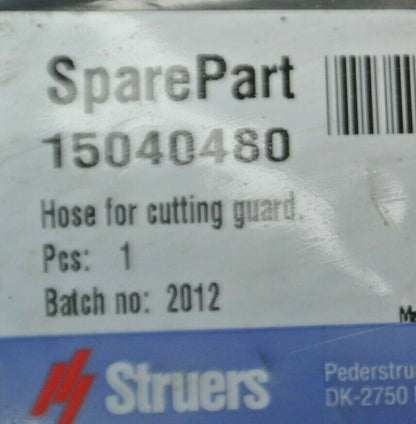 STRUERS 15040480 SPARE PART / HOSE for CUTTING GUARD / NEW SURPLUS