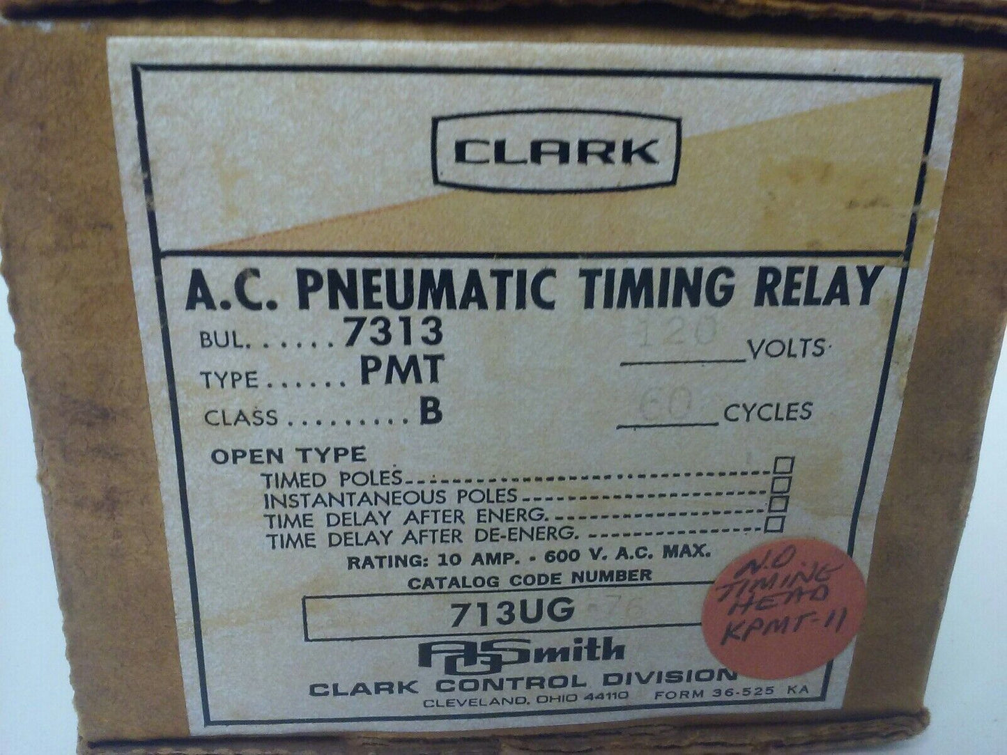 CLARK 713UG-76 713UGD AC PNEUMATIC TIMING RELAY 120V 60HZ 10A 600V TYPE PMT