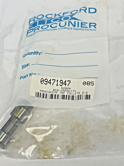 ROCKFORD ETTCO PROCUNIER - 09471947 - TYPE 2-E TAP COLLET - #10 CAPACITY