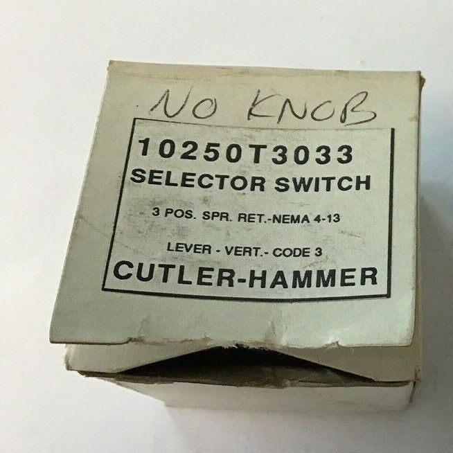 CUTLER HAMMER 10250T3033 SELECTOR SWITCH CODE3 3POS W/O KNOB