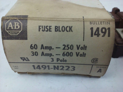 ALLEN BRADLEY 1491-N223 SER. A,FUSE BLOCK,60A, 600V,MISSING FUSE CLIPS,NEW OTHER