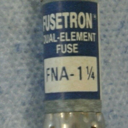 LOT of 6 / BUSS FNA1-1/4 FUSETRON FUSE / 1-1/4A / 125V / NEW SURPLUS / FNA 1-1/4