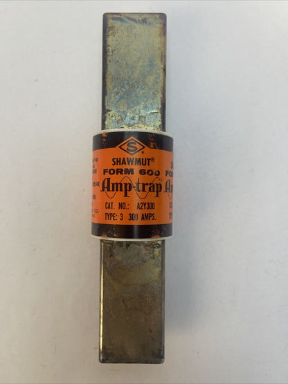SHAWMUT A2Y300 FORM 600 AMP-TRAP TYPE 3 FUSE 250V 300AMP