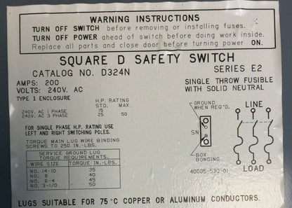 SQUARE D D324N FUSIBLE SAFETY SWITCH SERIES E2 240VAC 200AMP 50HP 3 POLE