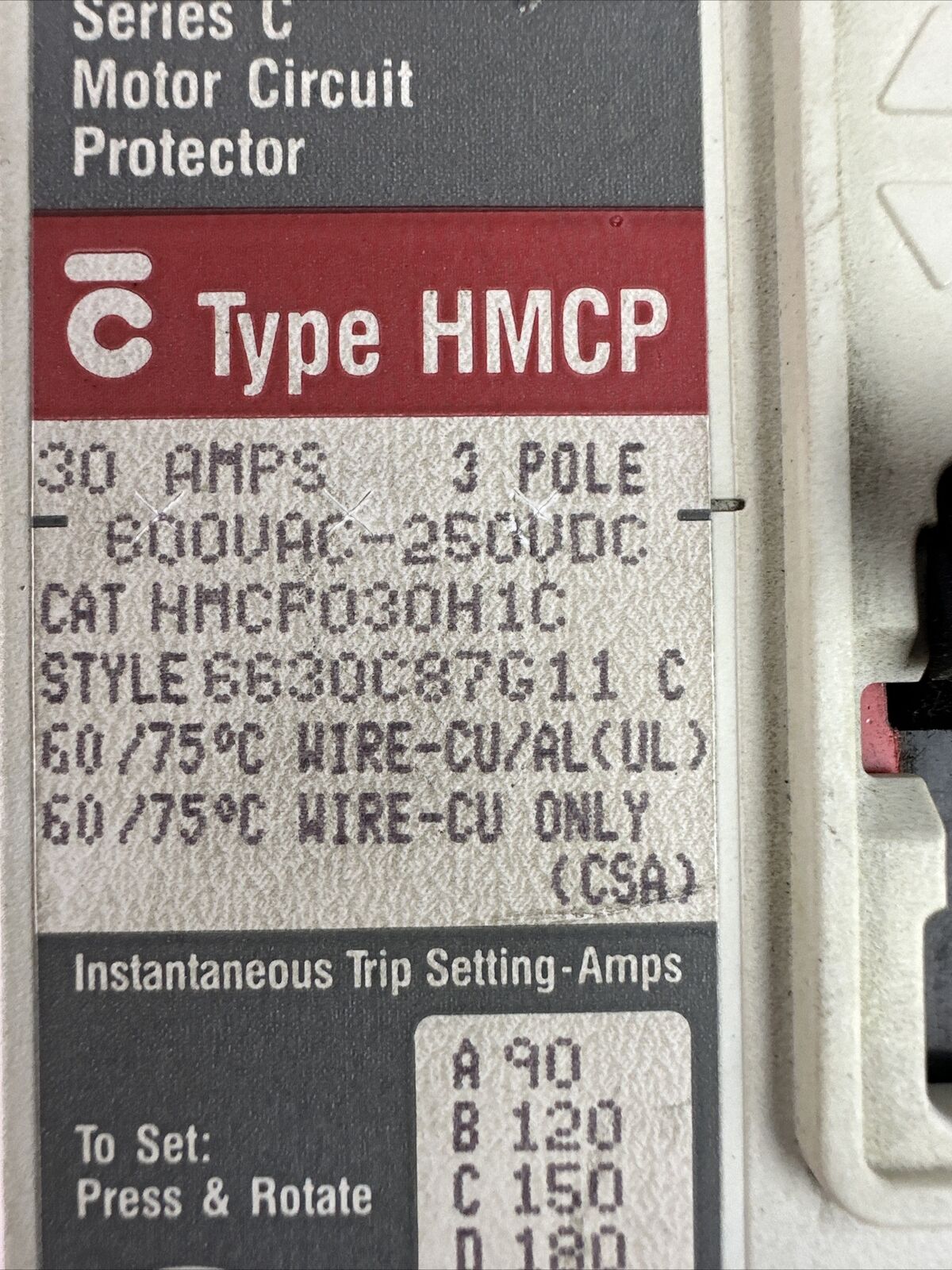 WESTINGHOUSE HMCP030H1C SER C 3P 30AMP 600VAC 250VDC 6630C87G11 C MOTOR CIRCUIT