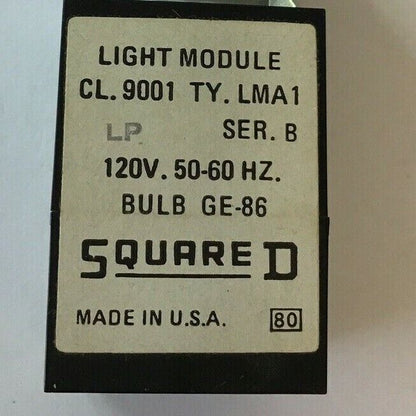 SQUARE D LMA1 SER.B 120V 50/60HZ  W/LA-21 SER.A W/ LA-1 LIGHT MODULE