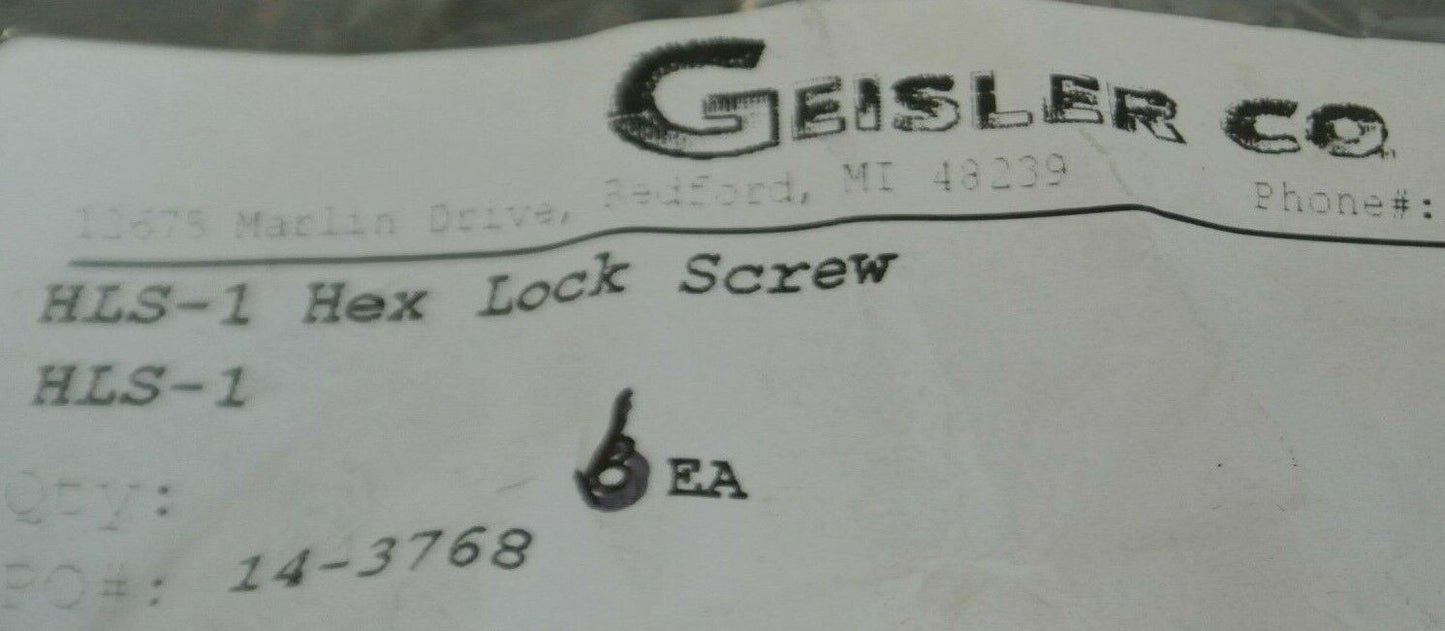 LOT of 6 / GEISLER HLS-1 / HEX LOCK SCREW / NEW SURPLUS