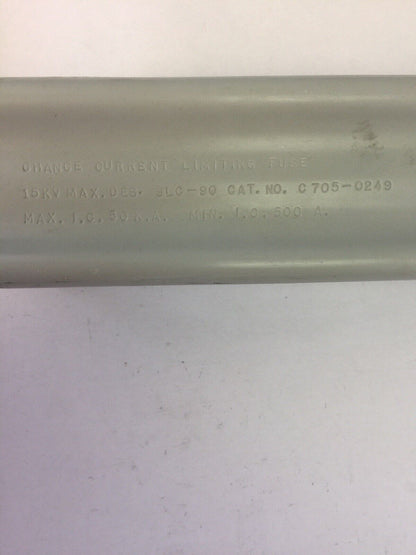 CHANCE C705-0249 CURRENT LIMITING FUSE 15KV 50KA 500A SLC-90