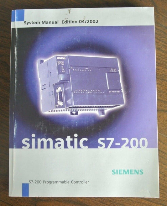 SIEMENS 6ES7298-8FA22-8BH0 SIMATIC S7-200 SYSTEM MANUAL EDITION 04/2002 NEW SUR