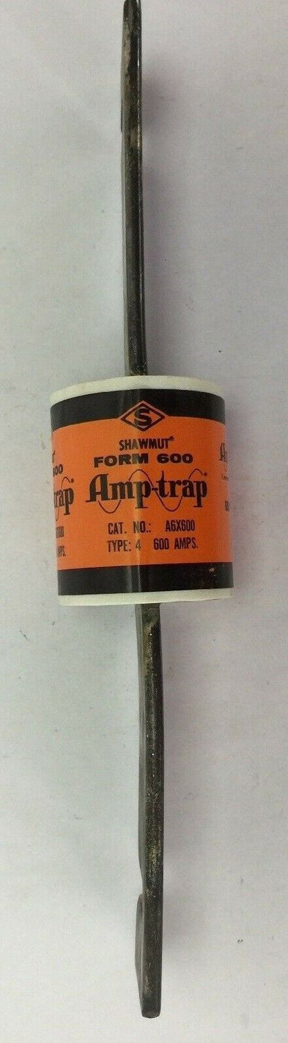 SHAWMUT AMPTRAP A6X600 FUSE 600 AMP 600 VOLTS AC/DC TYPE 4 FORM 600