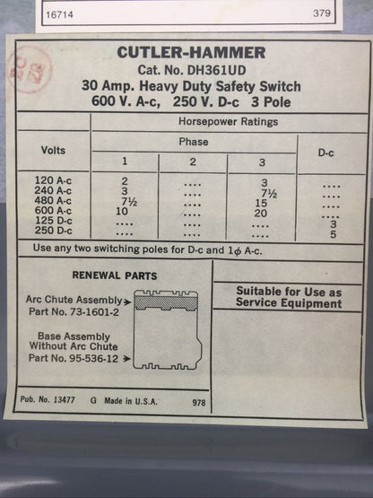 CUTLER HAMMER DH361UD NON FUSIBLE SAFETY SWITCH 30AMP 600VAC 250VDC 3POLE 20HP