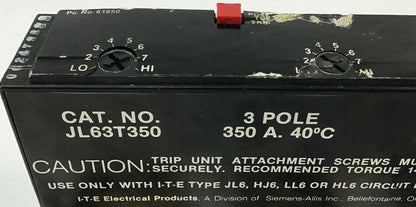 ITE CIRCUIT BREAKER TRIP UNIT JL63T350 350A 3POLE