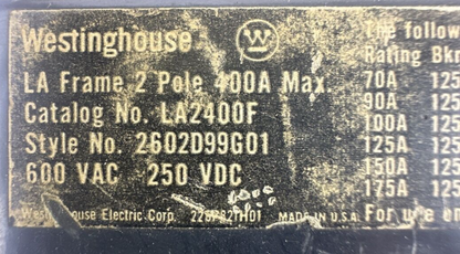 WESTINGHOUSE LA2400F 600VAC 250VDC 2POLE CIRCUIT BREAKER HLA2400T 400A TRIP UNIT