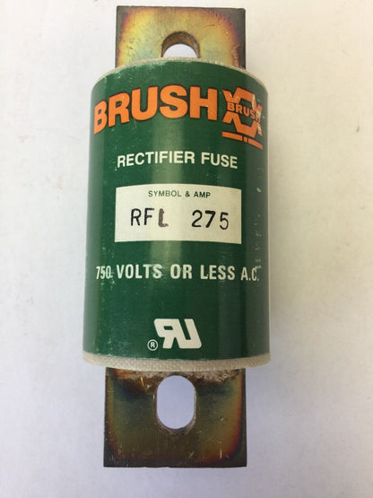 BRUSH RFL 275 RECTIFIER FUSE 275AMP 750VAC