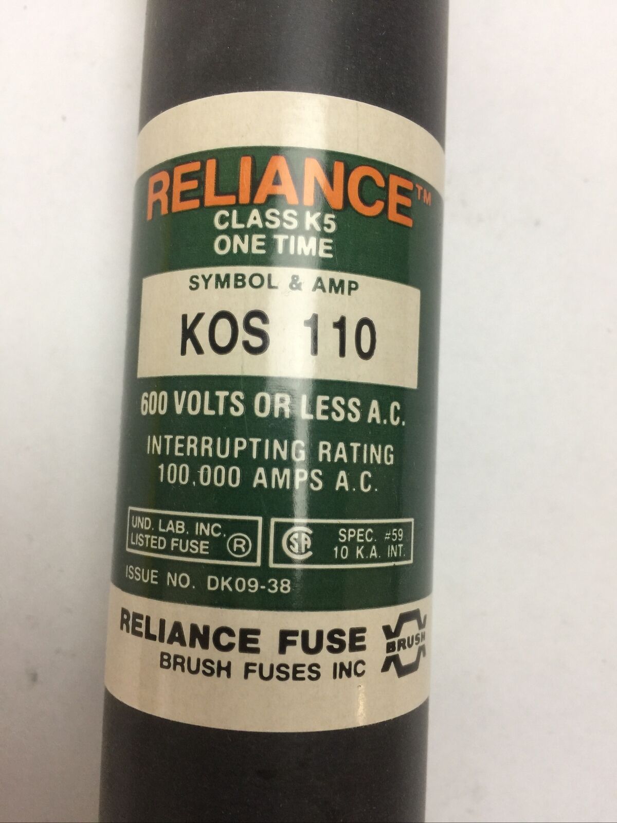 RELIANCE KOS110 CLASS K5 ONE TIME FUSE 110AMP 600VAC
