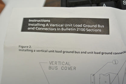 ALLEN-BRADLEY 2100-79L / -79LT / VERTICAL UNIT LOAD GROUND BUS / NEW SURPLUS