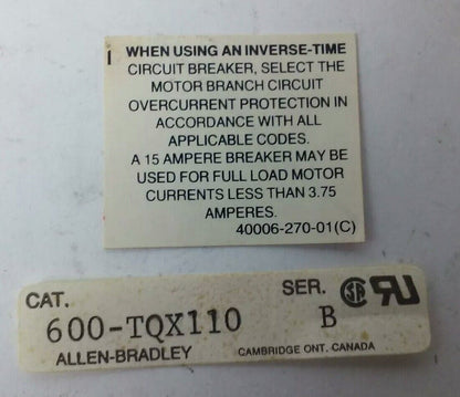 ALLEN BRADELY 600-TQX110 SER.B, MANUAL MOTOR STARTER  240V, NO KEY