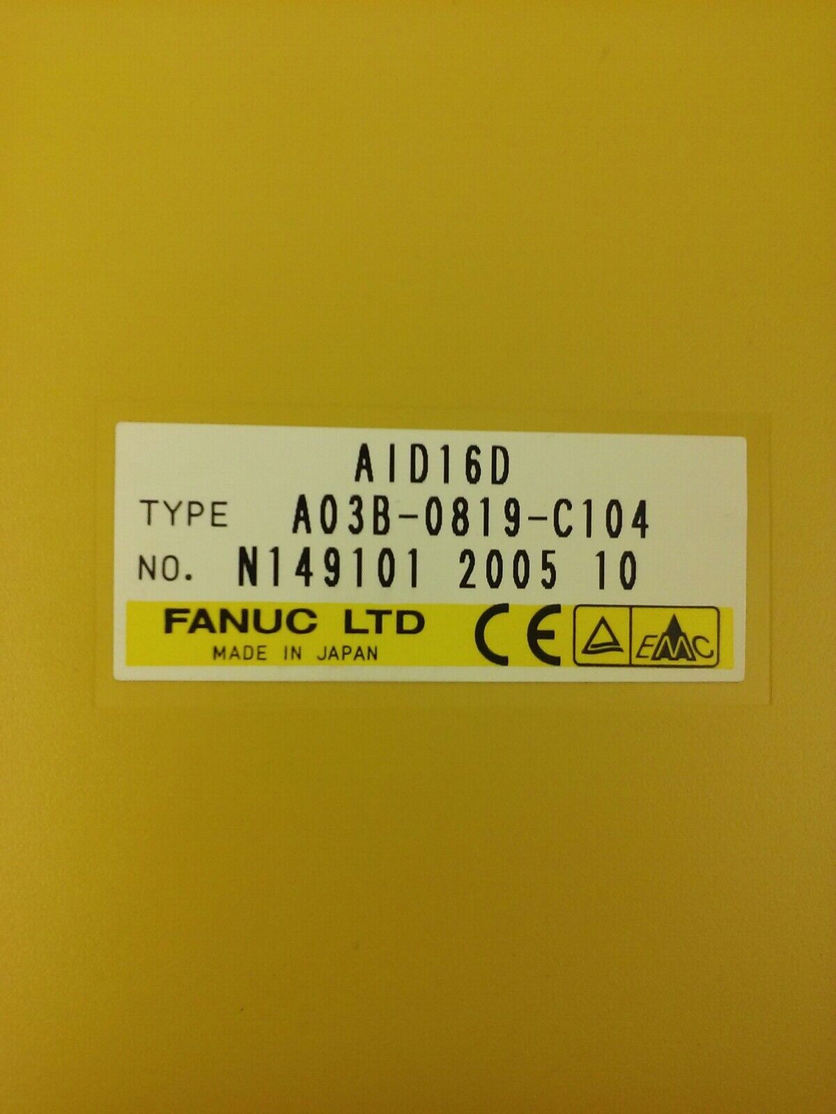 FANUC AID16D TYPE A03B-0819-C104 INPUT MODULE 24VDC (LOT 0F 2)