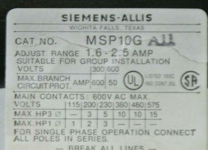 SIEMENS-ALLIS MSP10GA11 MANUAL STARTER PROTECTOR / 1.6-2.5A  / NEW SURPLUS