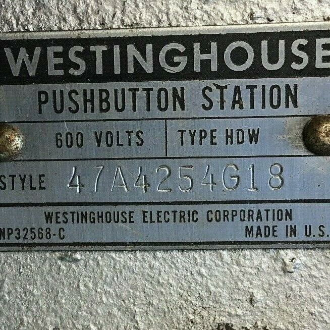 WESTINGHOUSE TYPE HDW PUSHBUTTON STATION 47A4254G18 600VOLTS