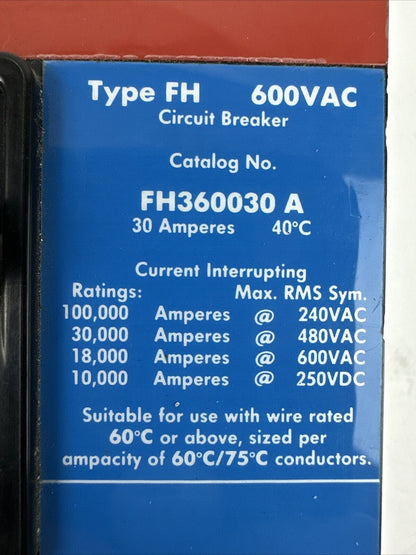 EATON CUTLER HAMMER FH360030A CIRCUIT BREAKER 30AMP 3POLE 600VAC