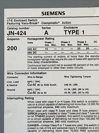 SIEMENS JN424 FUSIBLE VACU-BREAK SWITCH W/ CLAMPMATIC CONTACTS SER A 200A 240VAC