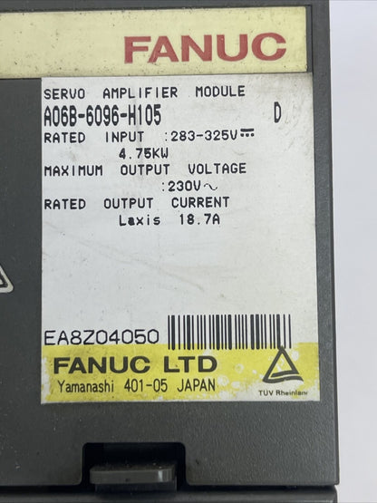 FANUC A06B-6096-H105 SERVO AMPLIFIER SER D INPUT 283-325VDC OUTPUT 230VAC 18.7A