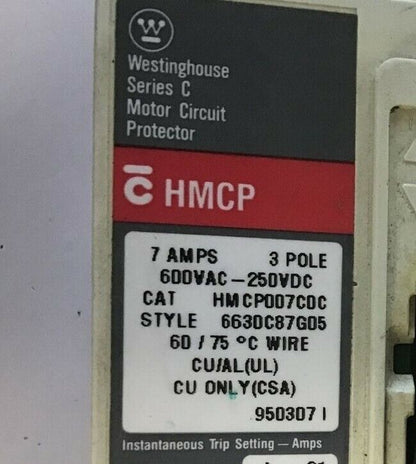 WESTINGHOUSE HMCP007CDC CIRCUIT BREAKER 7AMP 3POLE SER.C 600VAC 250VDC