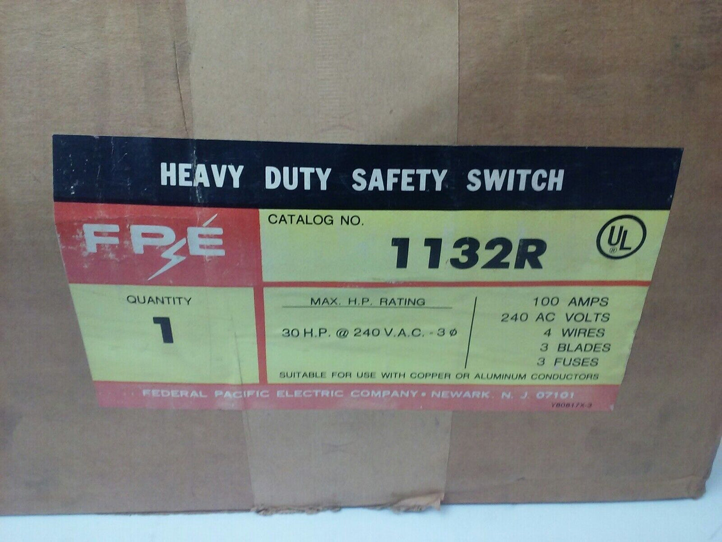FPE 1132R FUSIBLE HEAVY DUTY SAFETY SWITCH 3P, 100A, 240VAC, 4 WIRE, 30HP