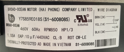 BROAD-OCEAN MOTOR Y7S859E018S (S1-6008085) CONDENSER FAN MOTOR 460V 1/3HP 850RPM