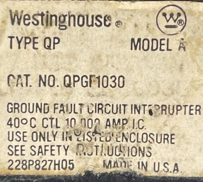 CUTLER HAMMER / WESTINGHOUSE QPGF1030 GROUND FAULT CIRCUIT BREAKER 30A 1P 120VAC