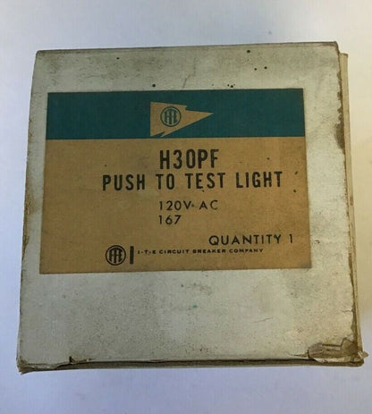 ITE H30PF PUSH TO TEST LIGHT BUTTON 120VAC 370B950G01 ***LOTOF2***