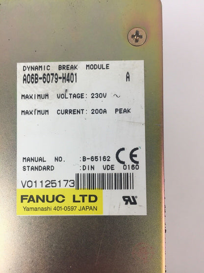 FANUC A06B-6079-H401 DYNAMIC BREAK MODULE 230V 200A