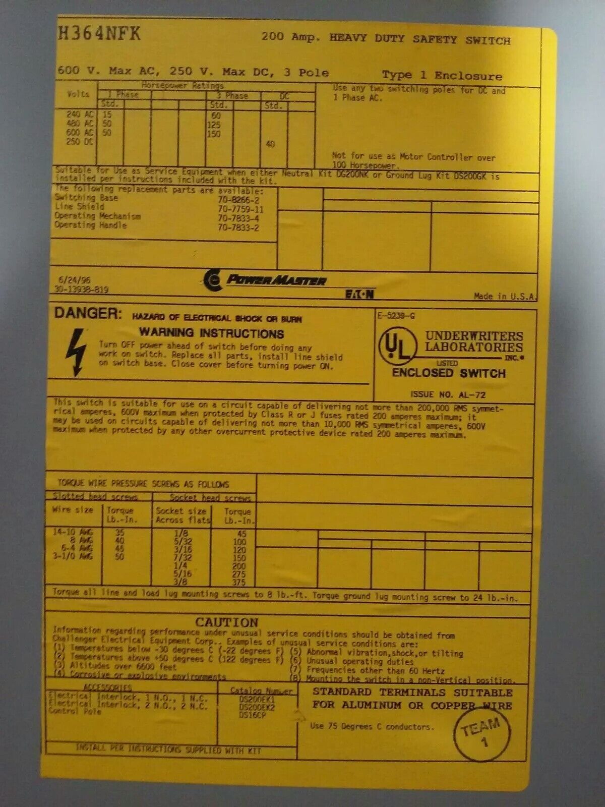 POWERMASTER EATON H364NFK, SAFETY SWITCH, 200A, 600V/250DC, 3P, 150 H.P., USED