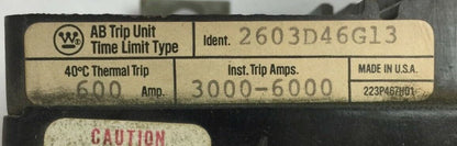 WESTINGHOUSE 2603D46G13 AB TRIP UNIT 600AMP 2POLE INST TRIP 3000-6000A TIME