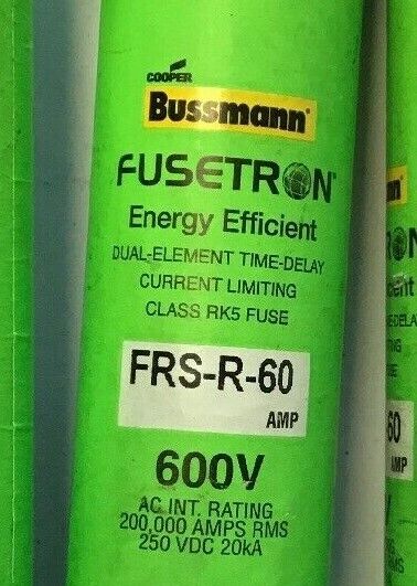 BUSSMAN FRS-R-60 AMP FUSETRON ENERGY EFF. 600V DUAL-ELEM TIME DELAY CLASS RK5