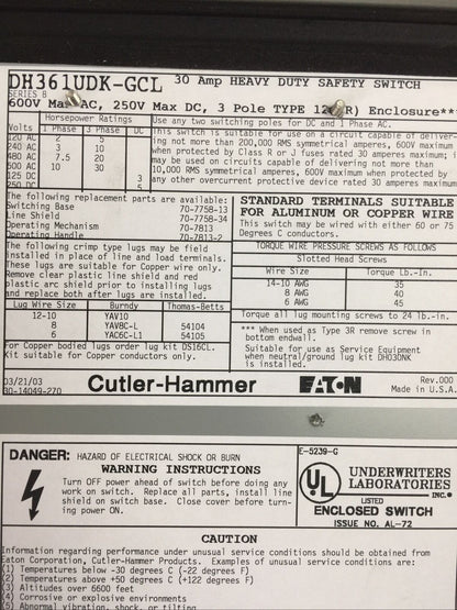 CUTLER HAMMER DH361UDK-GCL SER B SAFETY SWITCH 600VAC 250VDC 30A 3P 30HP 12(3R)