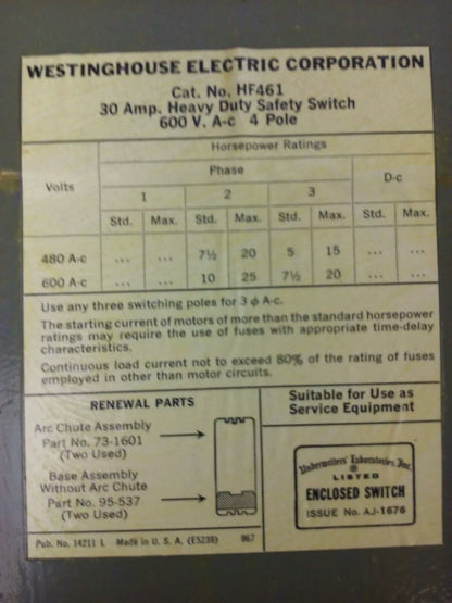 WESTINGHOUSE HF461 SAFETY SWITCH, 30A, 600V, 4P FUSIBLE, 25 H.P., NEW