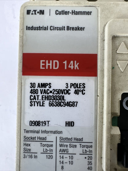 EATON CUTLER HAMMER EHD3030L 30AMP 3P 480VAC 250VDC 6638C94G87 CIRCUIT BREAKER