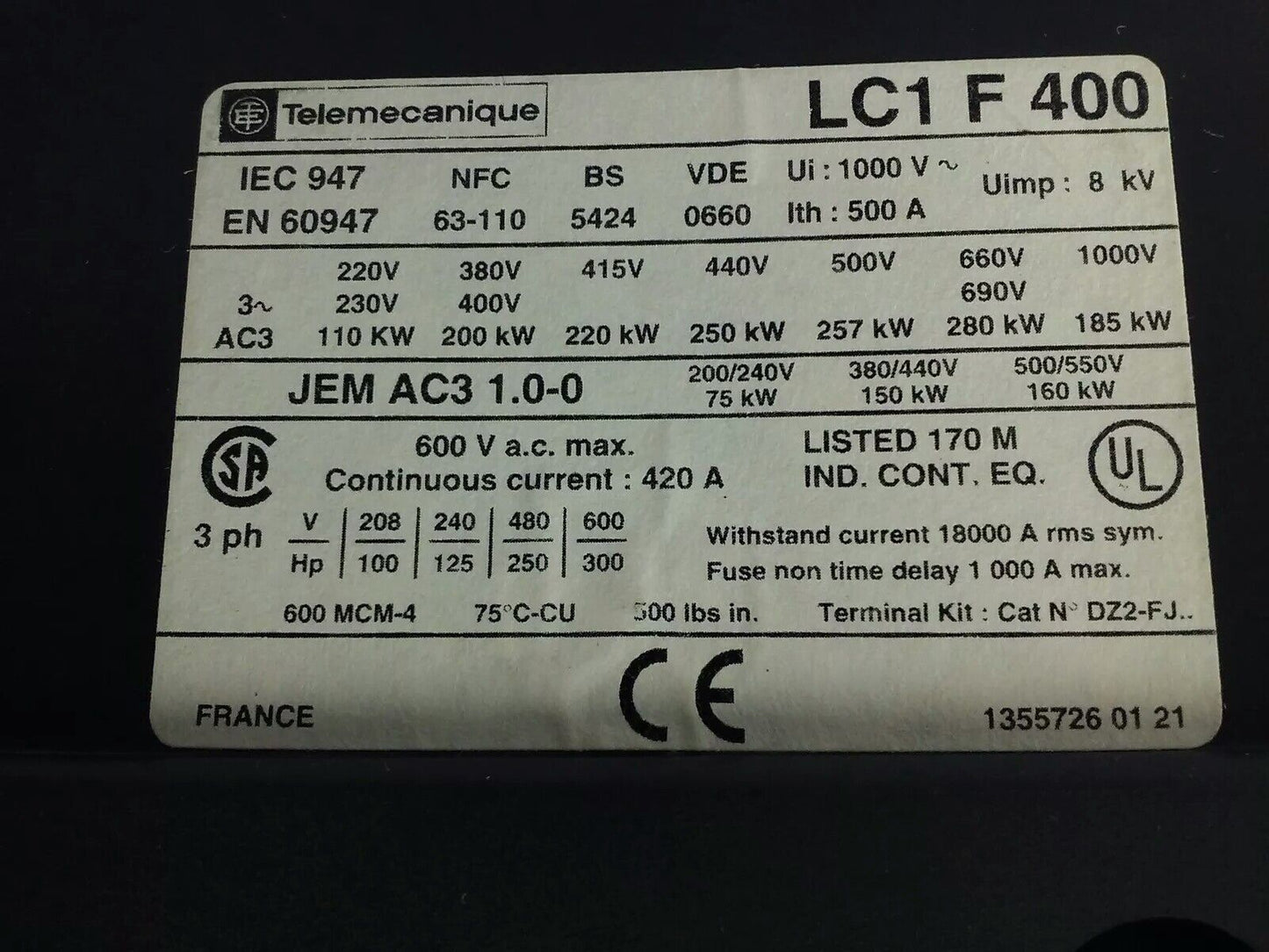 TELEMECANIQUE LC1F400 CONTACTOR, 3PH, 3P, 600V, 420A, 300HP,W/ LX9FJ910 24V COIL
