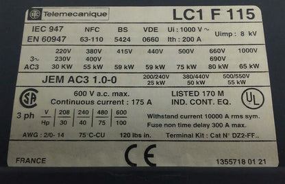 TELEMECANIQUE LC1F115 CONTACTOR, 3PH, 600V, 175A, 100HP, W/ LX1FF020 20/24V COIL