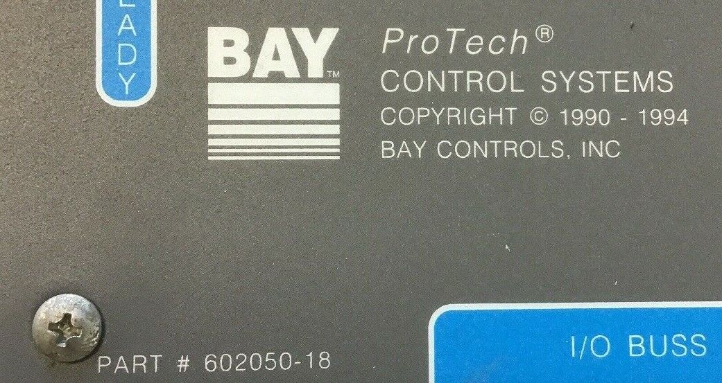 BAY PROTECH CENTRAL PROCESSING  MODULE 602050-18 7010-4 REV. D