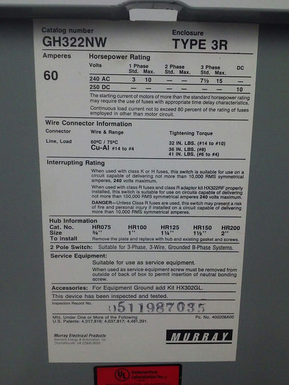 MURRAY GH322NW FUSIBLE SAFETY SWITCH SINGLE THROW 2P, 60A, 240V, 10HP, TYPE 3R