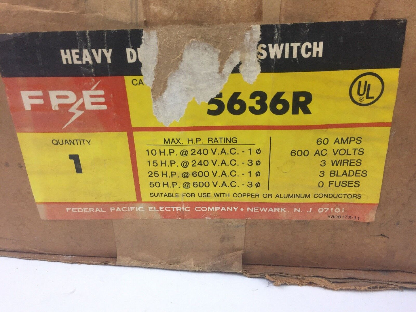 FPE 5636R HEAVY DUTY SAFETY SWITCH 60A 600VAC 3 POLE 50HP FEDERAL PACIFIC ELECTR