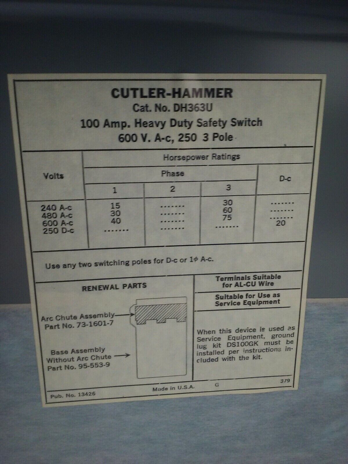 CUTLER HAMMER DH363U NON FUSIBLE H.D. SAFETY SWITCH 3P 100A 600VAC/250VDC 75HP