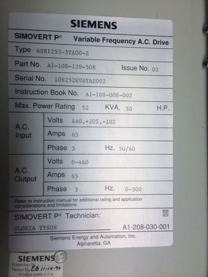 SIEMENS SIMOVERT P 460VAC DRIVE 50HP  6SE1252-3YA00-Z 6SE1200-1GA31-1