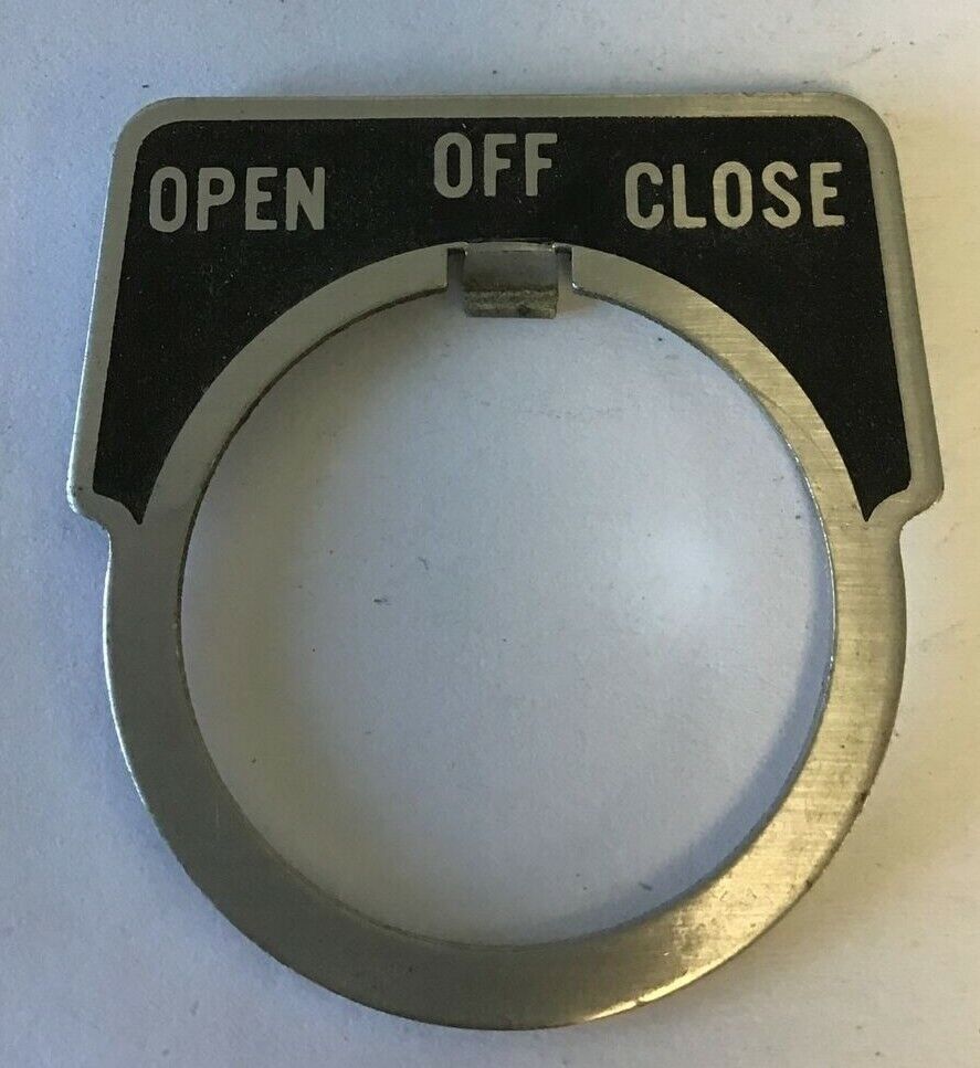 UNBRANDED LEGEND PLATE OPEN/OFF/CLOSE ***LOTOF14***