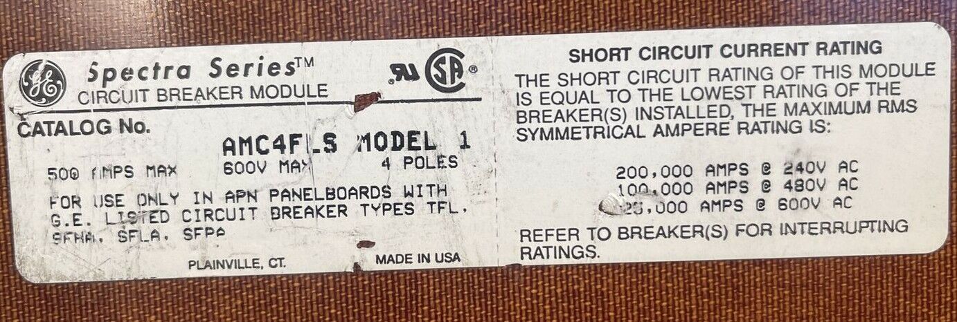 GE AMC4FLS SPECTRA SERIES CIRCUIT BREAKER MODULE MODEL 1 500A 600V 4P FOR USE