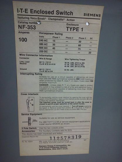 ITE SIEMENS NF353, TYPE 1, SAFETY SWITCH, 100A, 600V, 3PH, 60 MAX H.P., INDOOR