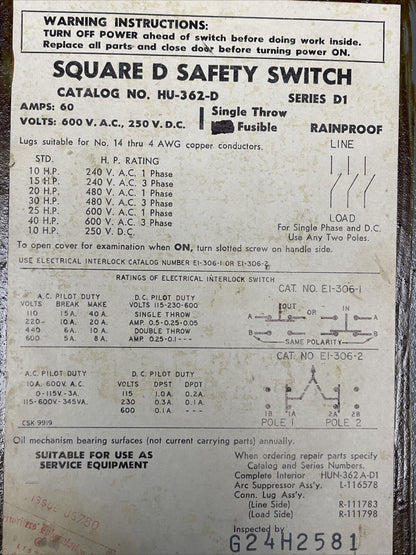 SQUARE D HU-362-D SAFETY SWITCH SERIES D1 60A 250VDC 600VAC 40HP 3PH RAINPROOF